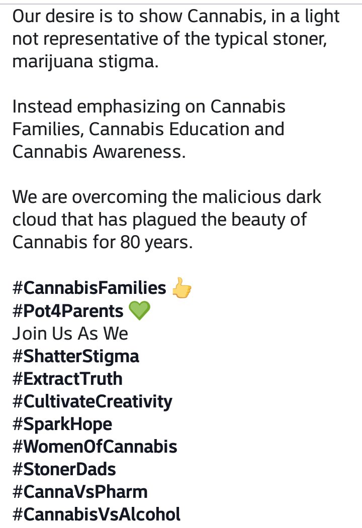 Will you join us? 
#CannabisFamilies 👍 
#Pot4Parents 💚 
Join Us As We 
#ShatterStigma 
#ExtractTruth 
#CultivateCreativity 
#SparkHope 
#WomenOfCannabis 
#StonerDads 
#CannaVsPharm 
#CannabisVsAlcohol 

FaceBook.com/coloradosfesti…