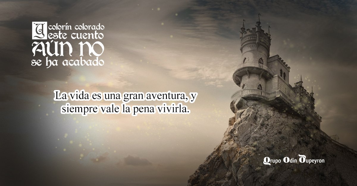 Frases Del Libro Colorin Colorado Este Cuento Aun No Ha Acabado - Leer