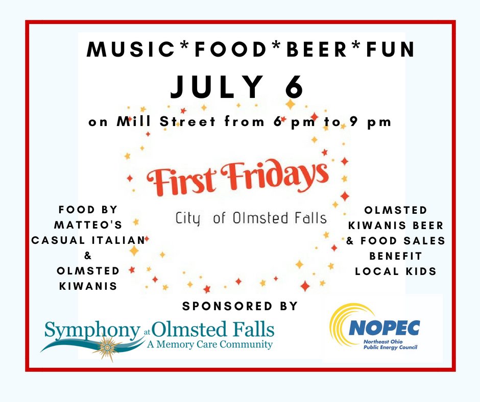 Join the fun on July 6!
#firstfridaysolmstedfalls  #historicolmstedfalls  #whatsupinolmstedfalls