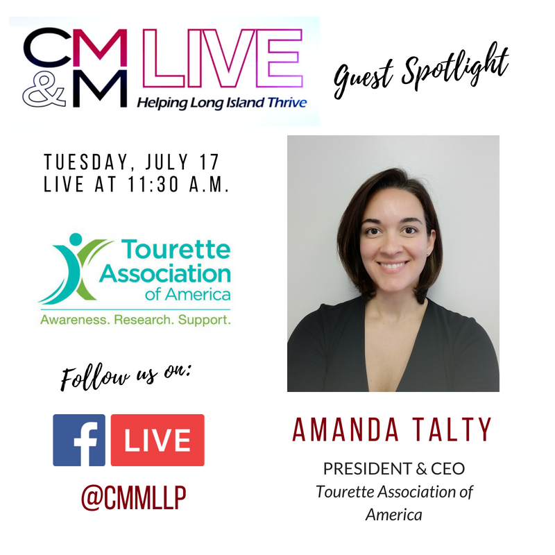 cmmllp's tweet photo. Join us for #CMMLive on 7/17 as we welcome @TouretteAssn Pres & CEO Amanda Talty. Learn how TAA has mobilized a national movement to transform lives and change perceptions about Tourette and tic disorders. Follow us on FB to watch live! https://t.co/QGGz9t0FQP #nonprofit https://t.co/D9xJetCQhG