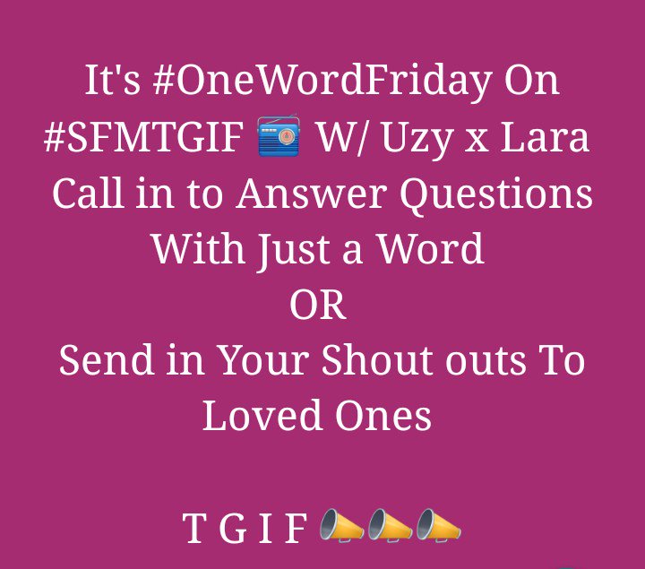 Searchmediamx's tweet photo. It's #OneWordFriday
On #SFMTGIF ๐ป W/ @UzyHamman x @larazone
Call in to Answer Questions With Just a Word
OR
Send in Your Shout outs To Loved Ones
T G I F ๐ฃ๐ฃ๐ฃ
#Stream @ https://t.co/ojsiYFGeBl https://t.co/pJHlAQ8fGC