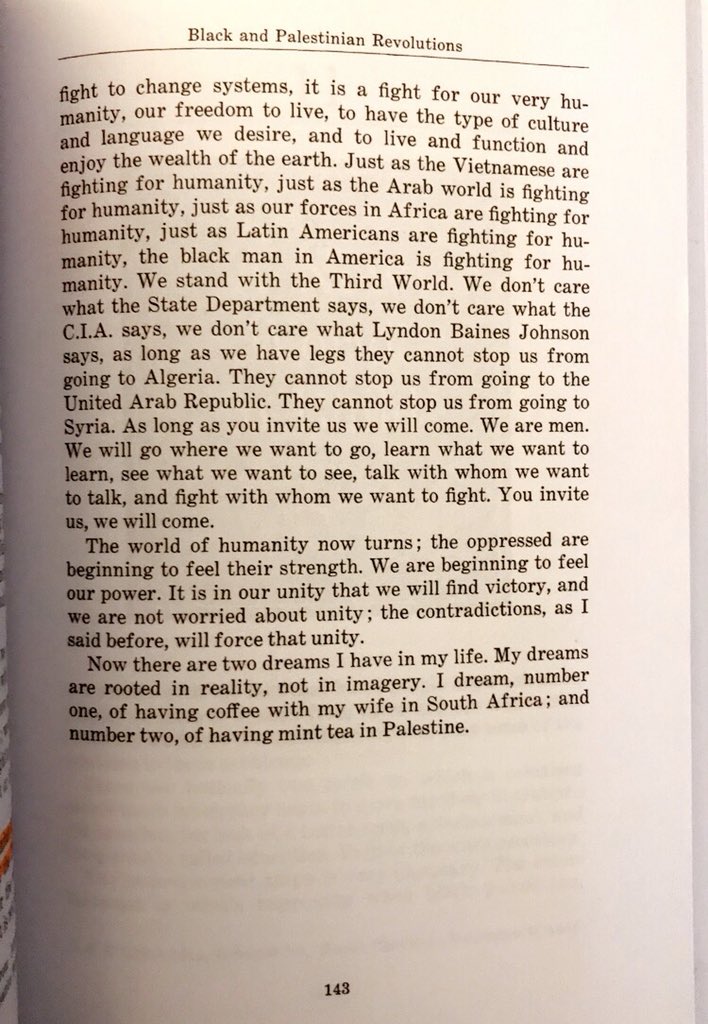 “The United Stares is the greatest de-humanizer in the world, & Israel is nothing but a finger of the United States...We stand with the Third World. We don’t care what the State Department says...as long as we have legs they cannot stop us from going to Algeria...” - Kwame Ture