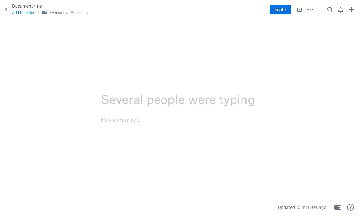 Dropbox Paper screenshot: Several people were typing, It's your turn now