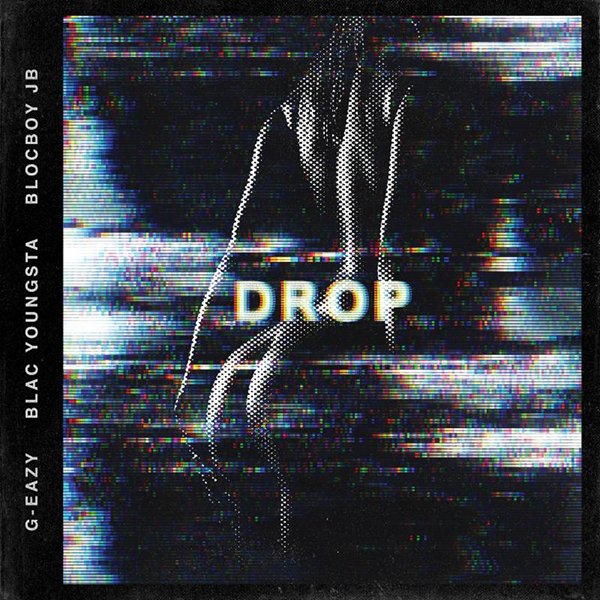 1xNation's tweet photo. NEW MUSIC: G-EAZY X BLAC YOUNGSTA X BLOCBOY JB – DROP https://t.co/8JRJk3D3vJ @g_eazy @BlacYoungstaFB @blocboy_jb #Drop https://t.co/fJL5P3LP8L