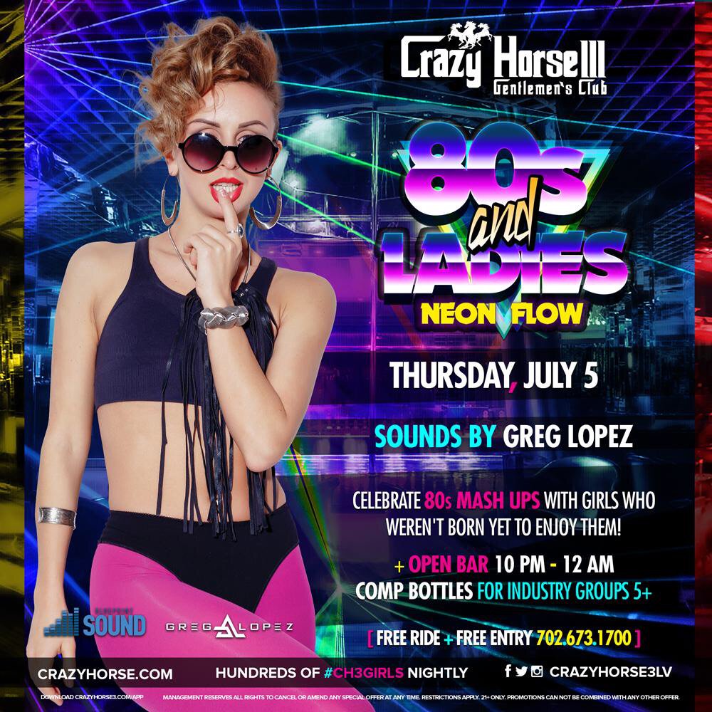 vipbartender723's tweet photo. Our most popular #crazyhorse3lv party of the year - #NeonFlow returns Thursday, July 5, this time with a super sexy 80s theme!  Free bottles for industry groups of 5+, open bar, $150 CH3 gift card giveaways for CH3 app users with special guest #djgreglopez! https://t.co/pdxYIs6zgI