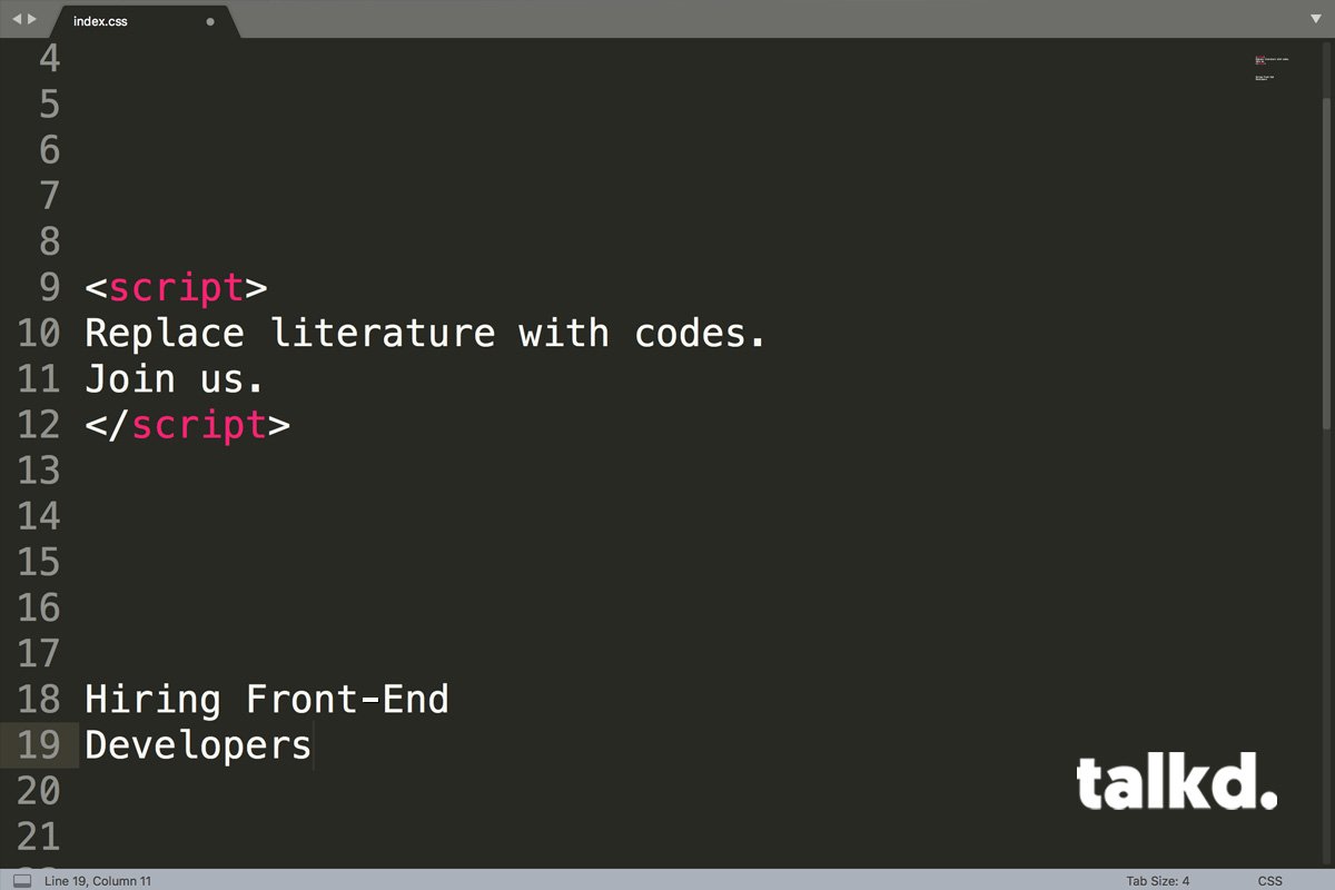 talkdInc's tweet image. Can you code? Great! Join our developing team. We are looking for Front-end #developers with more than 3 years of experience with knowledge of #Angular4 and #ReactJS. Write to us at careers@talkd.co
#Hiring #Pune