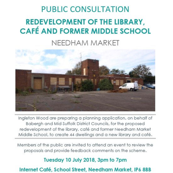 NeedhamMarketTC's tweet photo. PUBLIC CONSULTATION REDEVELOPMENT OF THE LIBRARY, CAFÉ AND FORMER MIDDLE SCHOOL NEEDHAM MARKET: Tuesday 10 July 2018, 3pm to 7pm Commuity Café, School Street, IP6 8BB 
If you are unable to attend, or require further information, please contact nicol.perryman@ingletonwood.co.uk https://t.co/aFK6k0fC4y