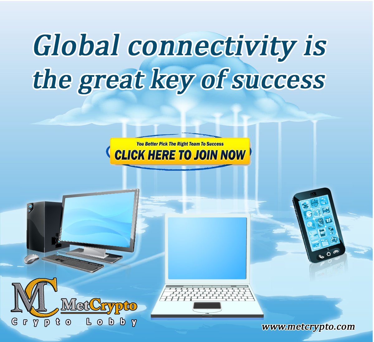 Global Connectivity is
the great key of success.......