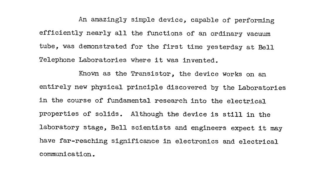 1948  @BellLabs press release announcing the transistor, one of the 20th century’s most important inventions, to the world: "It may have far-reaching significance in electronics & electrical communication."  https://beatriceco.com/bti/porticus/bell/pdf/bell-labs%20transistor%20announcement.pdf