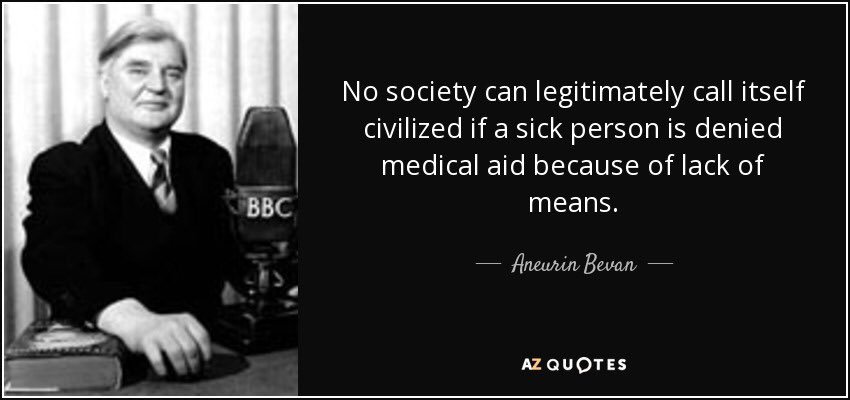 NoleneDougan's tweet photo. No society can legitimately call itself civilised if a sick person is denied healthcare because of a lack of means...
#OurNHS70 https://t.co/9OyXPOGAlP