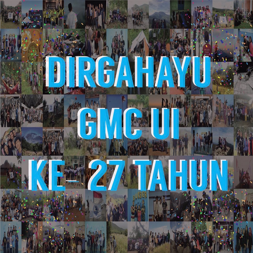 GMC_UI's tweet photo. [ DIRGAHAYU GMC UI KE-27 TAHUN ]
.
“The best way to look at aging is to see it as an opportunity to leave what didn’t work behind and step boldly into a brand new future” -Oprah
.
Selamat ulang tahun GMC UI ke-27 tahun! Karena GMC UI adalah kita dan kita adalah GMC UI- https://t.co/X3Fbp1Qf1u