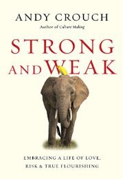 johnol's tweet image. "In the end, this is what love longs to be..." from "Strong and Weak: Embracing..." a.co/gAc1nxU