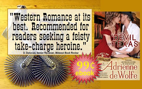 ON SALE #99c

"Pure fun! Get this one!" 
(Affaire de Coeur 4.5 Stars)
DEVIL IN TEXAS by #1 Bestseller <a href="/AdriennedeWolfe/">Adrienne deWolfe</a>
amzn.to/2tQhMec
#historicalromance
#Kindlebooks <a href="/eBook_Romance/">eBookRomance</a>
#RomSus #MustRead