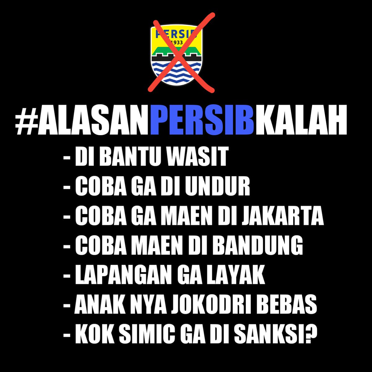 RichLdrv's tweet photo. SERIBU ALASAN SETIAP KALI MERASAKAN KEKALAHAN! 

#PersijaDay 
#AlasanPersibKalah https://t.co/MzQ1MHCrpz