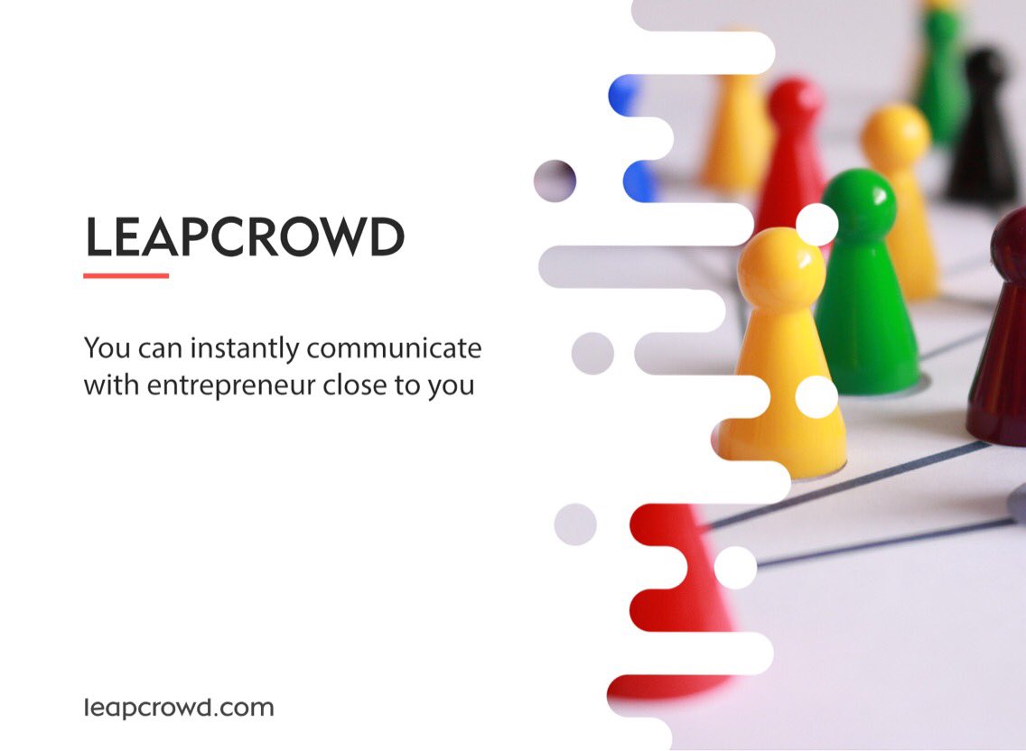 When you register ‘Leapcrowd’ you can instantly communicate with entrepreneur close to you and you can create your team as soon as possible
leapcrowd.co