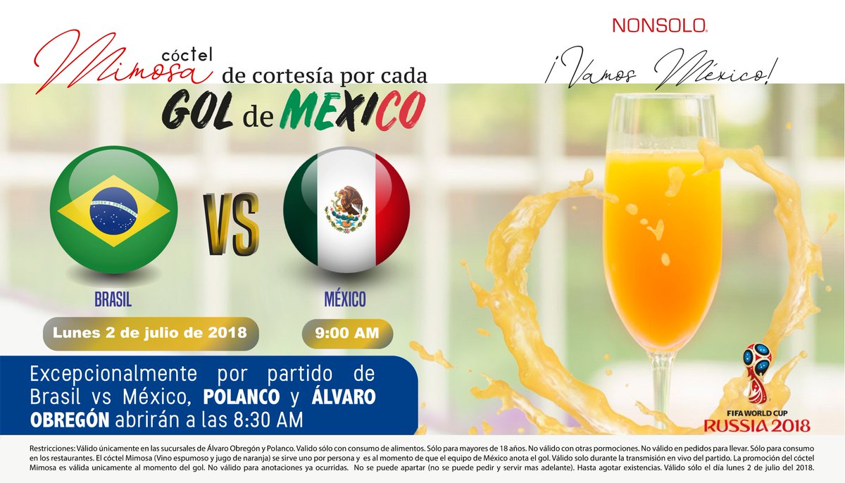 En NONSOLO por cada gol de México contra Brasil ¡UN CÓCTEL MIMOSA DE CORTESÍA! ¡Vamos México! <3 #FelizSabado #BrasilvsMéxico #VamosMexico