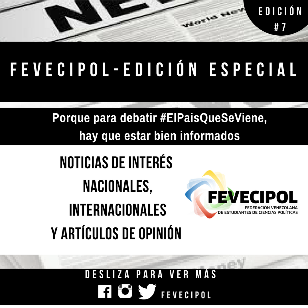 FEVECIPOL's tweet photo. Boletín Fevecipol - Edición especial N°7
#Fevecipol #18Jul #Venezuela #Boletin #Noticias https://t.co/hSWveLEDUj