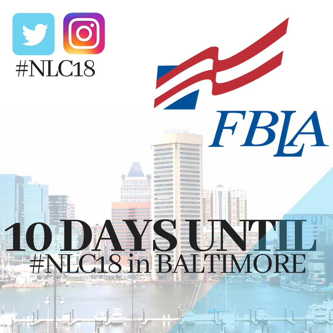FBLA_National's tweet photo. Only 10 days until #NLC18 in Baltimore! We hope you spend the upcoming days ahead excited and prepared to #ElevateYourFuture {check back daily for the countdown to Baltimore} https://t.co/HLwLp3iwys