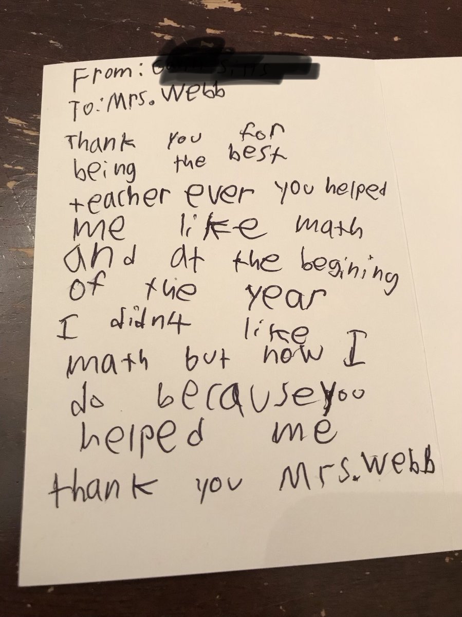 WebbMrs's tweet image. #MathInPractice  #heinemann @SueOConnellMath   Your school year is made when you get an end of the year note like this ❤️