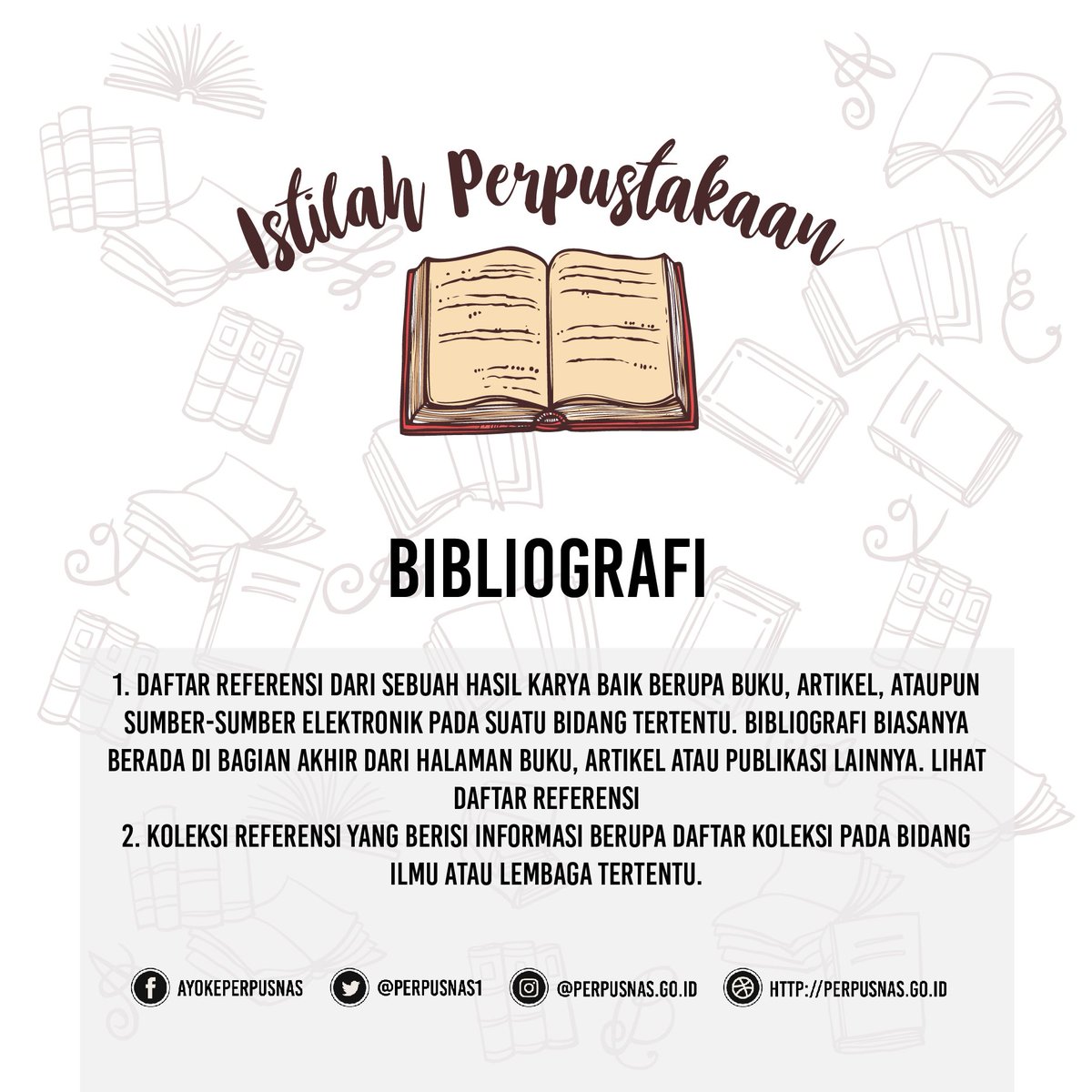 #IstilahPerpustakaan
Bibliografi adalah 1. Daftar referensi dr sebuah hasil karya baik berupa buku, artikel, ataupun sumber-sumber elektronik pd suatu bidang tertentu. Bibliografi biasanya berada di bagian akhir dr halaman buku, artikel / publikasi lainnya. Lihat Daftar Referensi