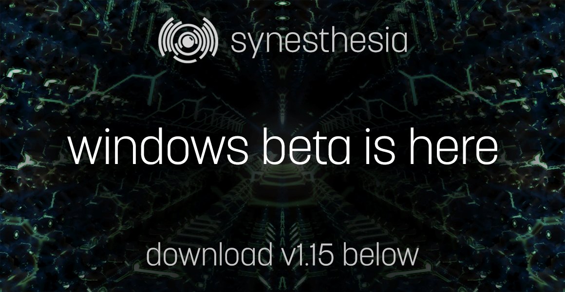 v1.15 Windows Beta is live! 

production.synesthesia.live/windows/try