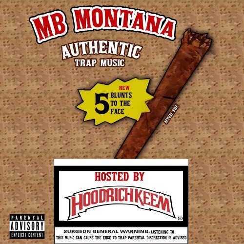 HoodrichKeem's tweet photo. [Mixtape] @MBMontana3 - 5 Blunts To The Face :: #GetItLIVE! https://t.co/1c2BEy8IM5 @IndyTapes @HoodrichKeem https://t.co/fvUNzkmM4t