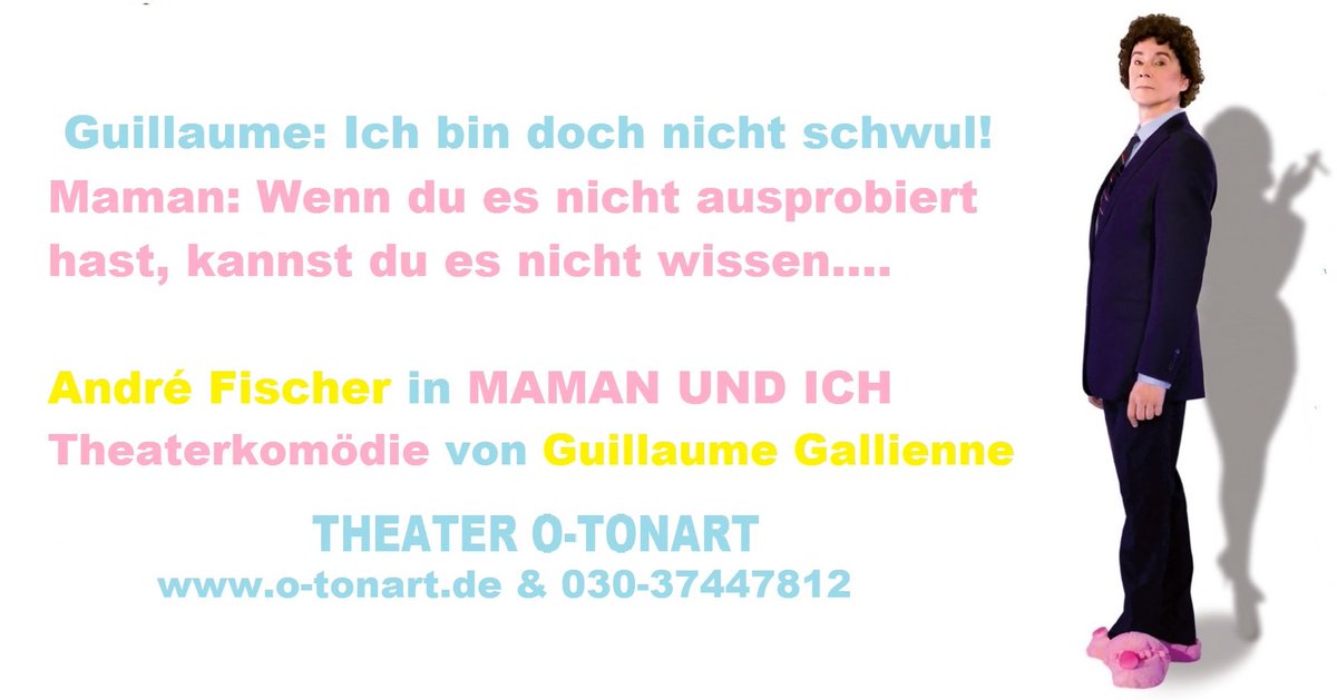#Berlin #Theater #queer #KULT Allerletzte Vorstellung von MAMAN UND ICH mit André Fischer am Fr 22. Juni, 19.30 Uhr -Theaterstück von <a href="/GGallienne/">Guillaume Gallienne</a> über ein #comingout der etwas anderen Art. Sehr unterhaltsam! #tickets o-tonart.de &amp; 030-37447812 , Restkarten Abendkasse