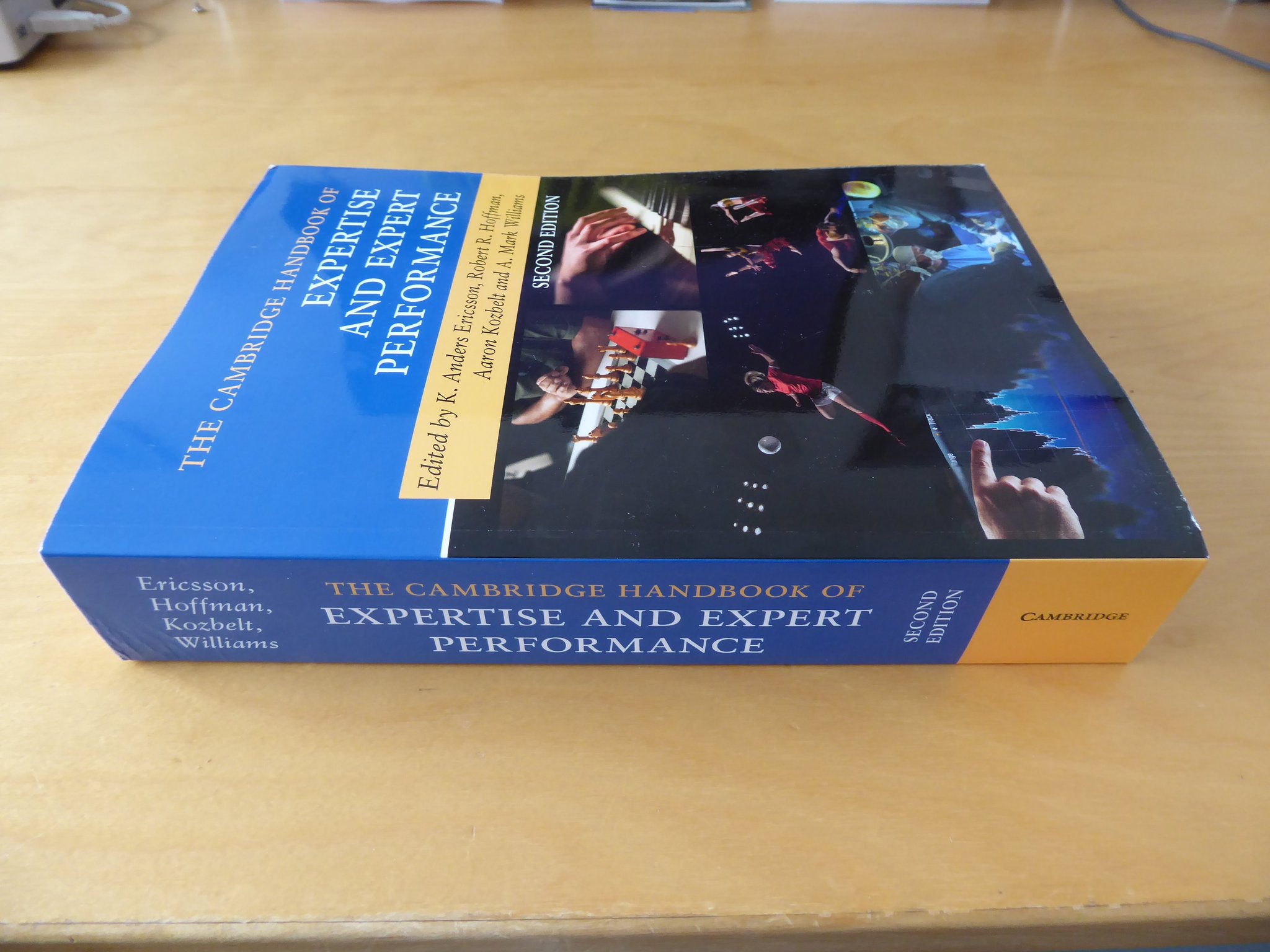 The Cambridge Handbook of Expertise and Expert Performance