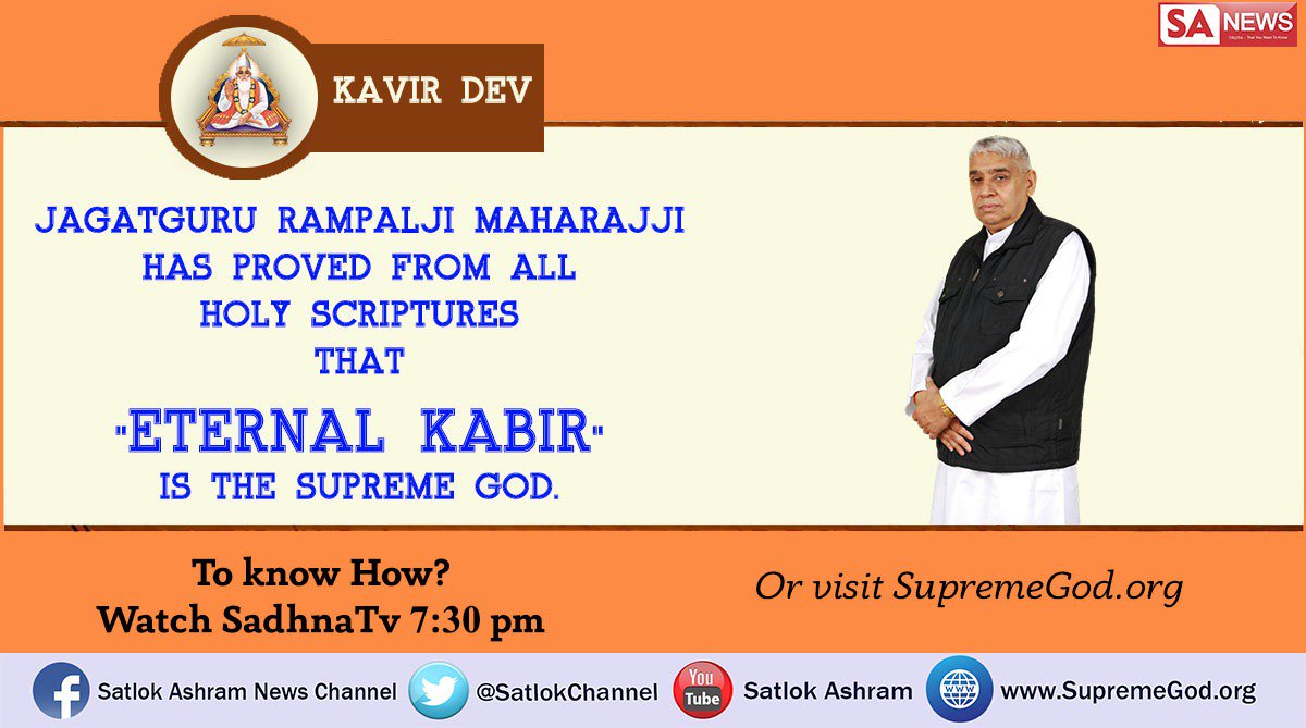 SatlokChannel's tweet photo. #TuesdayThoughts
Kabir Sagar(Agam Nigam Bodh) P-44(Nanakji)
Naam KABIR japai badbhagi
Nanak charan ka dhura hai

Rigved Mandal9 Sukt 96 Mantra17
Kavirgeerbhi kaavyena KAVIR sant somH pavitrm atyeti rebhan 
Ibadihi Khabira(KABIRA) SuratFurqan 25:58
"KABIR Is God" -Sant Rampalji https://t.co/g3W4lcnfRK