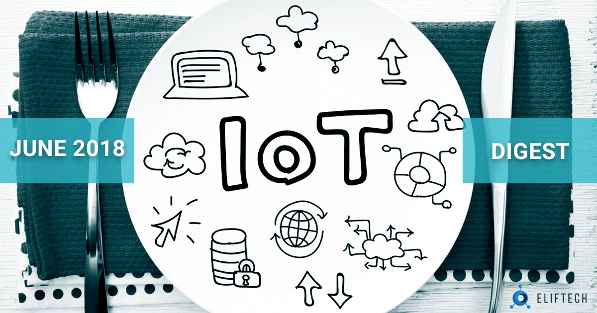 engineer_gone's tweet image. RT @ElifTech: ⛱️ The first summer collection of #InternetofThings news and updates is already available on our blog. Check out the latest #ElifTech&apos;s IoT digest 🔎bit.ly/2I1Pxhw

#IoT #IIoT #connectivity #IoTChipset #AutonomousVehicles #AI #e…