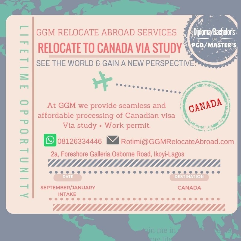 GGMRelocate's tweet photo. RELOCATE TO CANADA VIA STUDY AND WORK VISA TODAY!

At GGM we provide seamless and affordable processing of Canadian visa. 

Whatsapp: 09082580088

#ReformPoliceNG
#MaxBreakfast
nPDP
#BoxOfficeTuesday
#TUNENG
#XXXTentacion
First African
Belgium
South Korea
Harry Kane
World cup https://t.co/ShzPNaGn1D