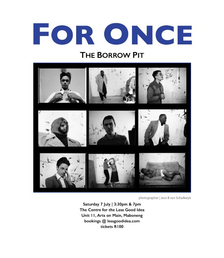 The 7pm FOR ONCE performance of “The Borrow Pit” on 7 July is officially sold out. A 3:30pm matinee has been added. Make sure you book via our site: lessgoodidea.com