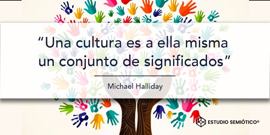 EstSemiotico's tweet photo. "Una #cultura es a ella misma un #conjunto de #significados"
#MichaelHalliday

#Comunicación #Semiótica #FelizMartes https://t.co/D58SyGrsDy