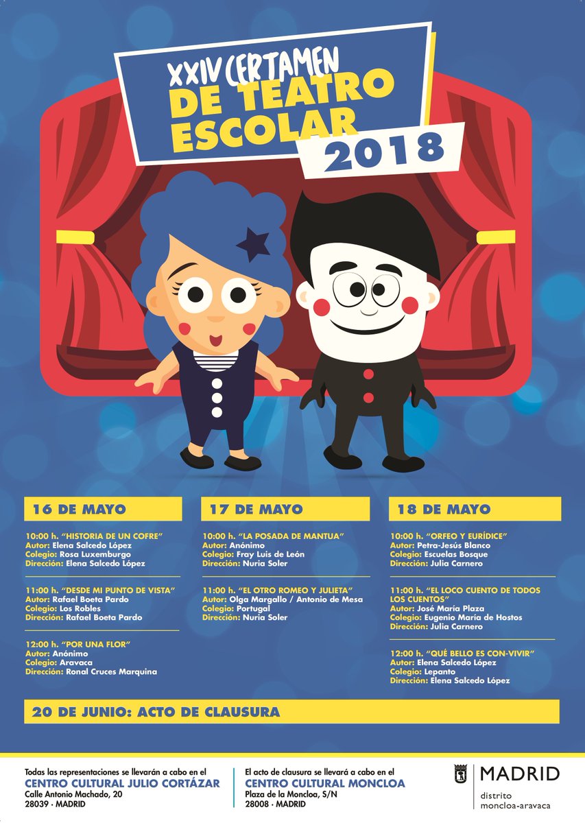 MoncloaAravaca's tweet photo. 🎭🏅Mañana se entregarán los premios a los ganadores del XXIV Certamen de Teatro Escolar 2018 en el que han participado las niñas y niños de los colegios de @MoncloaAravaca
Desde las 18 horas 🕕 en el #CCMoncloa https://t.co/HvDfy9dhgb