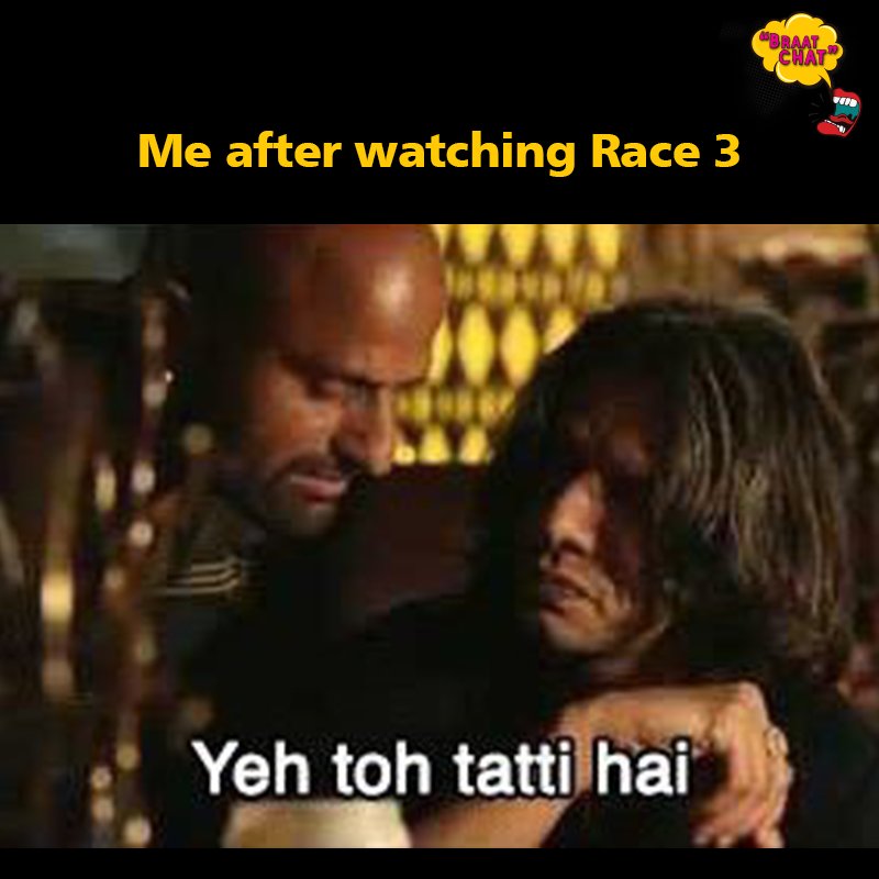 Braatchat's tweet photo. Tag those friends who went for the movie! #Braatchat #DelhiBelly #Tatti #Race3 #DesiMemes #DesiTrolls https://t.co/WyJidwSaeW