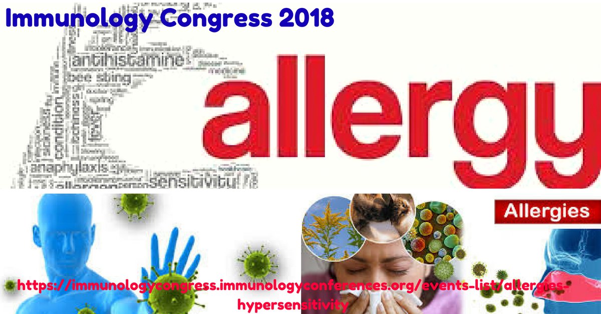 #Types of #Hypersensitivity & #ImmunoComplexes
#TypesofAllergies
#Effector mechanisms in #AllergicReactions
#AllergyDiagnosis & #Medicine
#AllergyPrevention, #RiskFactors & #Treatment
#SubmitArticle #ImmunologyCongress2018 
goo.gl/HGZ22C