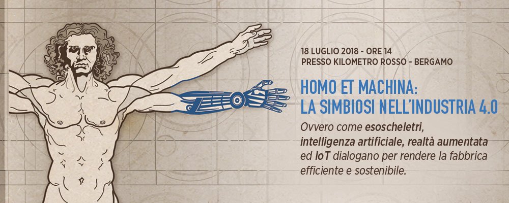 Il 18 luglio presso @KilometroRosso di Bergamo si terrà l’evento, organizzato da <a href="/IoT_italy/">IoTItaly</a>, in collaborazione con <a href="/HolonixSRL/">Holonix</a>, @comaugroup / @IUVO ed il progetto <a href="/HuManufacturing/">Human Manufacturing</a> , dal titolo "Homo et Machina: la simbiosi nell’Industria 4.0".
bit.ly/2li72Bb