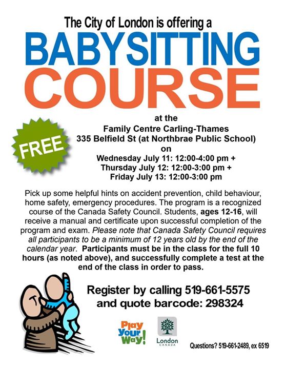 FREE Babysitting course! We still have lots of spots available! For more information please talk to a connector at 519-432-0488 X1