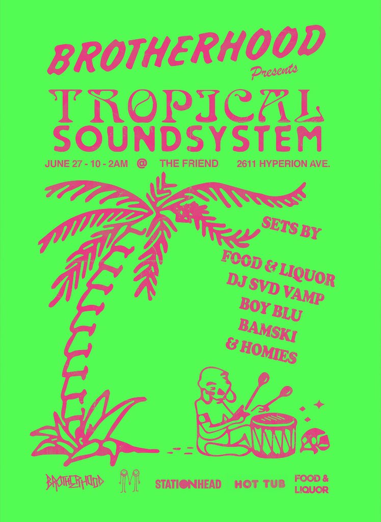 brotherhood__us's tweet photo. NEXT WEEK @ THE FRIEND IN SILVERLAKE 21+ https://t.co/j459Xh9pNh