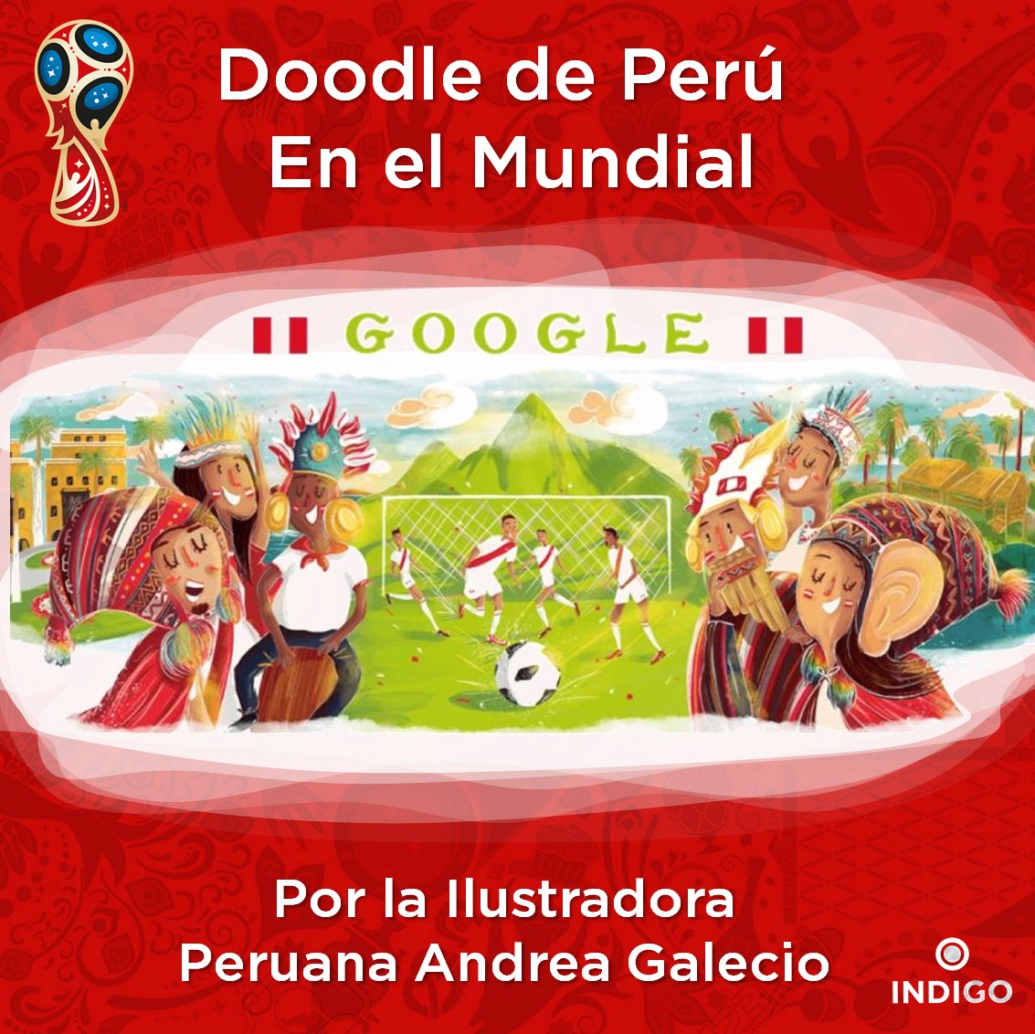 IndigoPe's tweet photo. Google celebra con un doodle el debut de Perú en el Mundial de Fútbol Rusia 2018 https://t.co/K9RrIWEMYt https://t.co/QQ3ARse1Q4