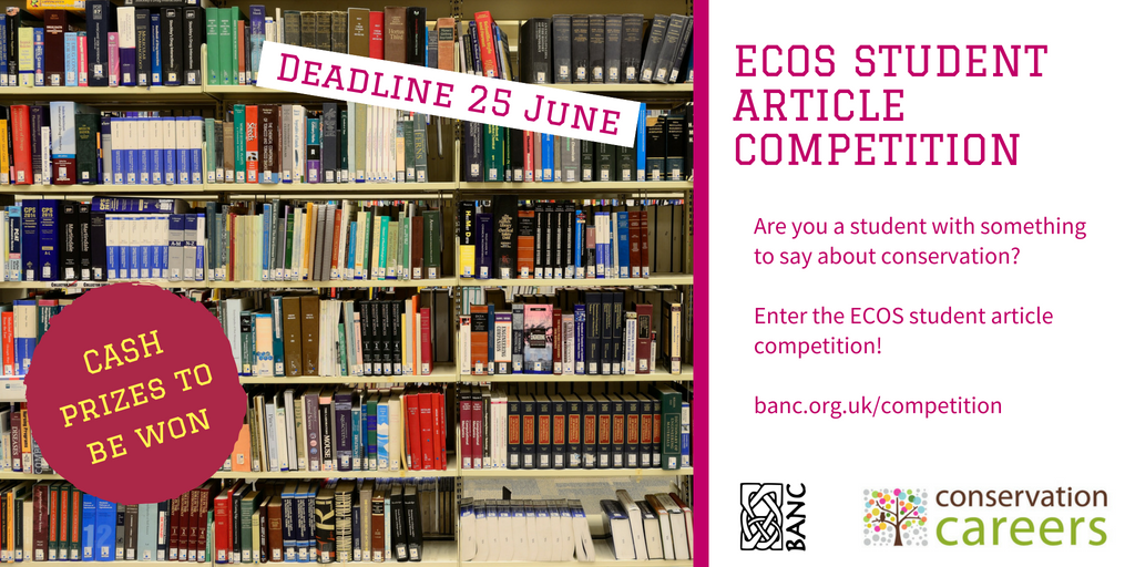 UKconservation's tweet photo. @BangorBioZoo Our Student Article Competition closes soon. Prizes include £100 + free career coaching, plus kudos on the CV. Please do spread the word -- details at https://t.co/JINMCEJrZA https://t.co/ifKM6QOX0o