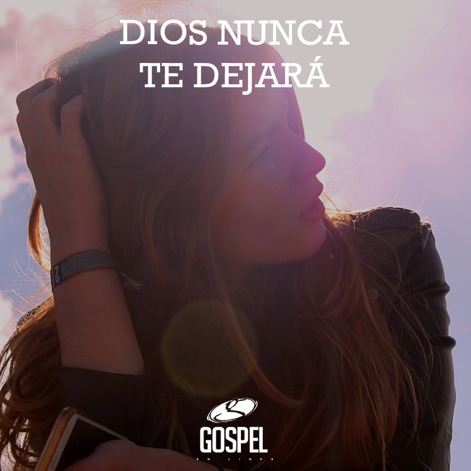 GospelEnLinea's tweet photo. #PalabraDeDios
Dios nunca te dejará  #GospelEnLinea https://t.co/rnsHKFdhnT