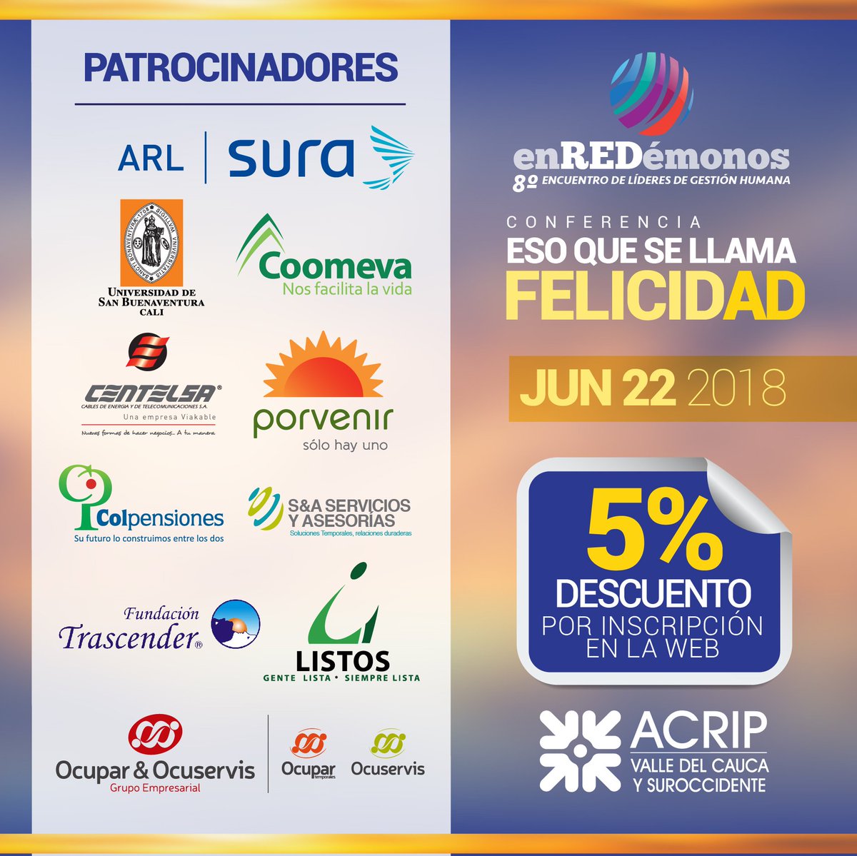 AcripValle's tweet photo. ¡Empresas patrocinadoras de diferentes sectores harán parte del #enREDémonos8!... ¡Aún puede inscribirse!
*Descuentos especiales por inscripciones en la web*
Haz clic aquí ➝ https://t.co/kVwGR8ysNZ

#GestiónHumana #CaliCo #RecursosHumanos #AcripValle #JuntosSomosMás https://t.co/XBvluCic3n