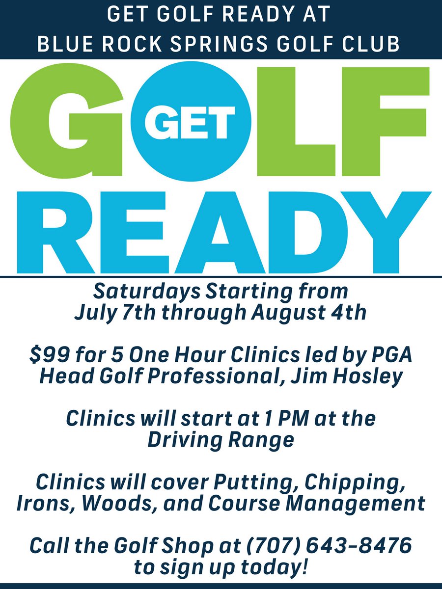 Get Golf Ready at Blue Rock Springs Golf Club! $99 for 5 one hour clinics starting at 1 PM on Saturdays from July 7th through August 4th. Call the pro shop at (707) 643-8476 to sign up today! #getgolfready #bluerockspringsgolfclub #bluerockspringsgc
