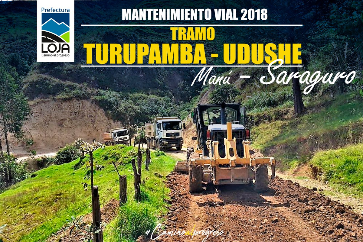 prefecturaloja's tweet photo. #VIALIDAD | 🚨 Continuamos con el mantenimiento vial 2018.
🚧 Tramo de vía, #Turupamba - #Udushe
📌 Parroquia #Manú - #SARAGURO

#CaminoAlProgreso | #RespondemosConObras https://t.co/QXl6RX2sQ9