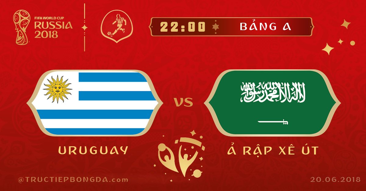Uruguay vs Ảrập Xêút Uruguay vs Ảrập Xêút
