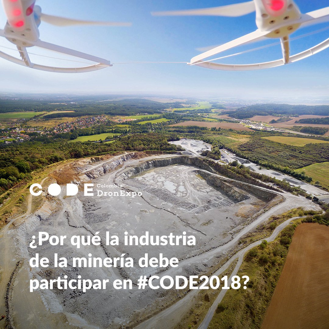 ColombiaDronExp's tweet photo. Los drones están transformando la industria de la minería, en una más segura y rápida. Ayudando a sacar muestras de suelo en el menor tiempo posible y sin riesgo humano. En #CODE2018, te encontrarás en el lugar indicado para conocer proveedores y fabricantes.#Drones @dronepixelve https://t.co/RUcWuuhKiI