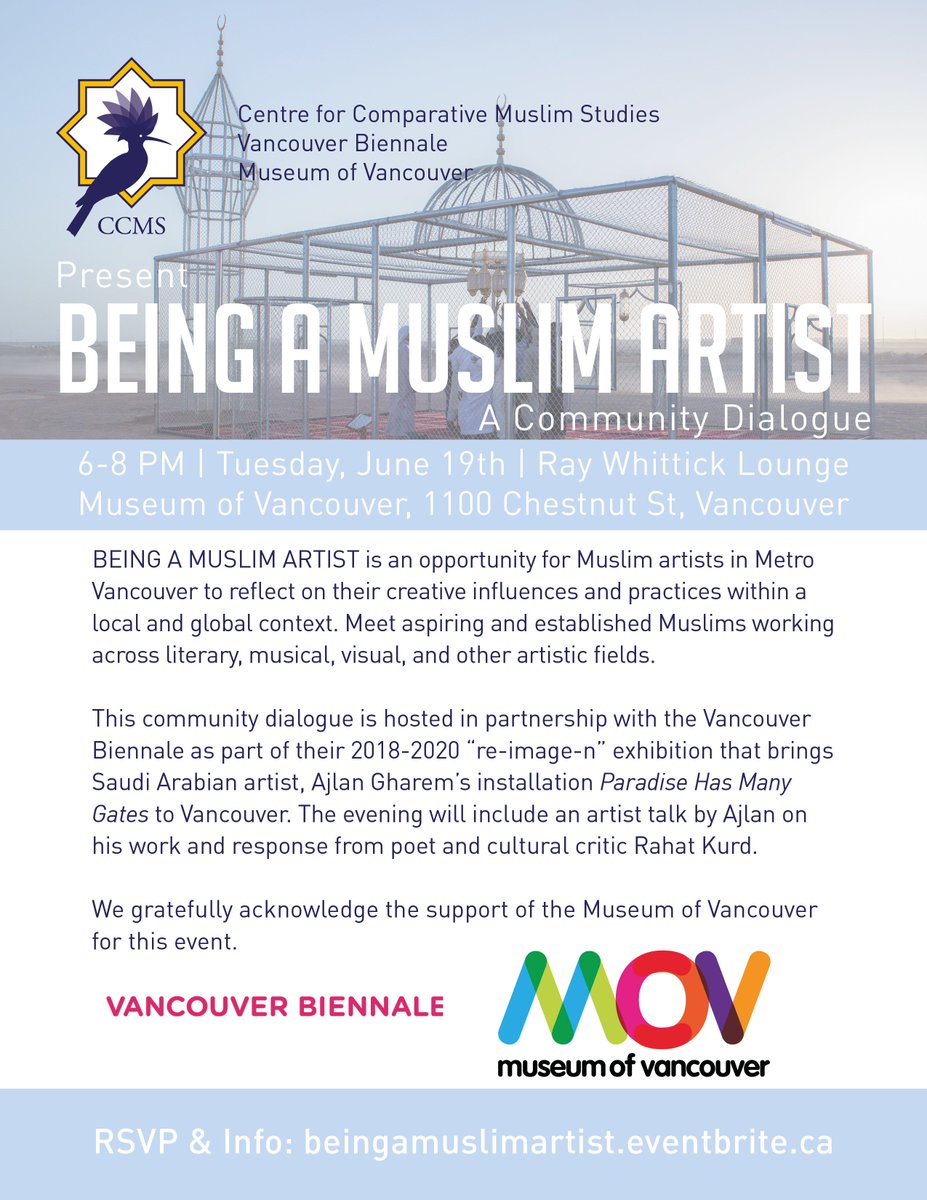 SFUHistory's tweet photo. The Centre for Comparative Muslim Studies @CCMS_SFU presents "Being A Muslim Artist" tonight June 19 at 6pm @MuseumofVan, in partnership with @Van_Biennale! #sfu #sfuhistory #ccms https://t.co/eQj9OJ87gq https://t.co/7f87CB7Uz4