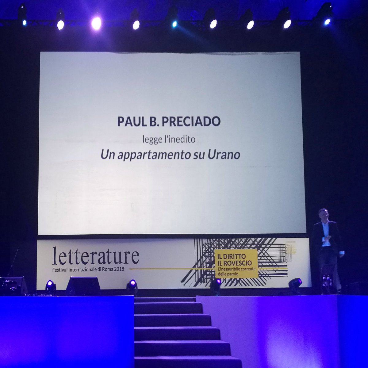 La scopetta del pianeta #Urano, il coming out di #Ulrichs, il diritto di abitare un appartamento su Urano: a #Letterature2018 #PaulBPreciado ragiona sul genere, sui generi, come forma di autodeterminazione.