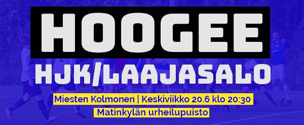 Huomenna 20.6. kello 20:30 Matinkylän Urheilupuistossa HooGee -HJK/Laajasalo #kolmonen #HJK #hoogee #parastapaikanpäällä #espoo #matinkylä